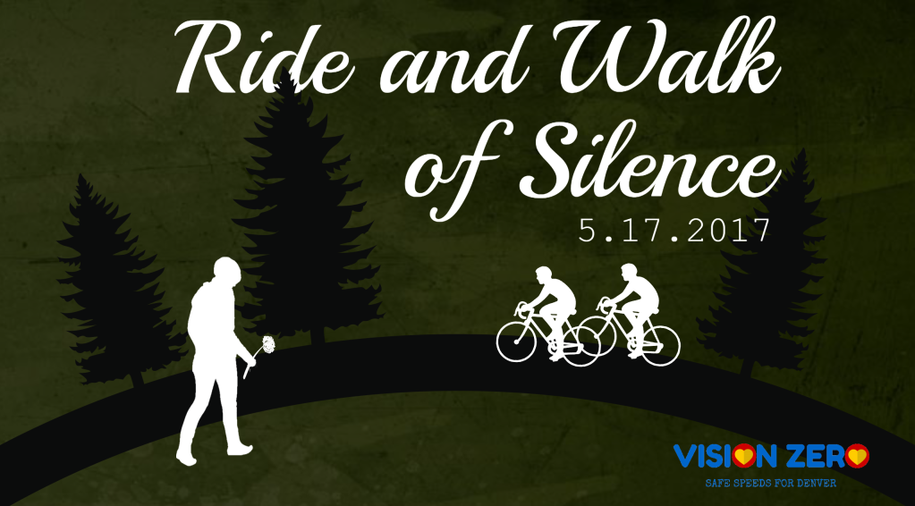 Join the Denver Vision Zero Coalition in a Ride and Walk of Silence